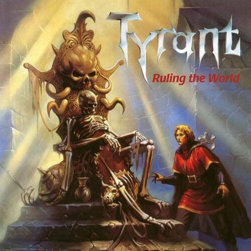 Tyrant- Ruling The World (Vinyl)-BoldPlay