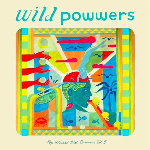 Wild Powwers- Pop Hits & Total Bummers 5 (Vinyl)-BoldPlay