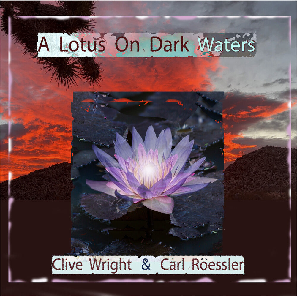 Clive Wright  / Roessler,Carl- Lotus On Dark Waters [With Booklet] (CD)-BoldPlay