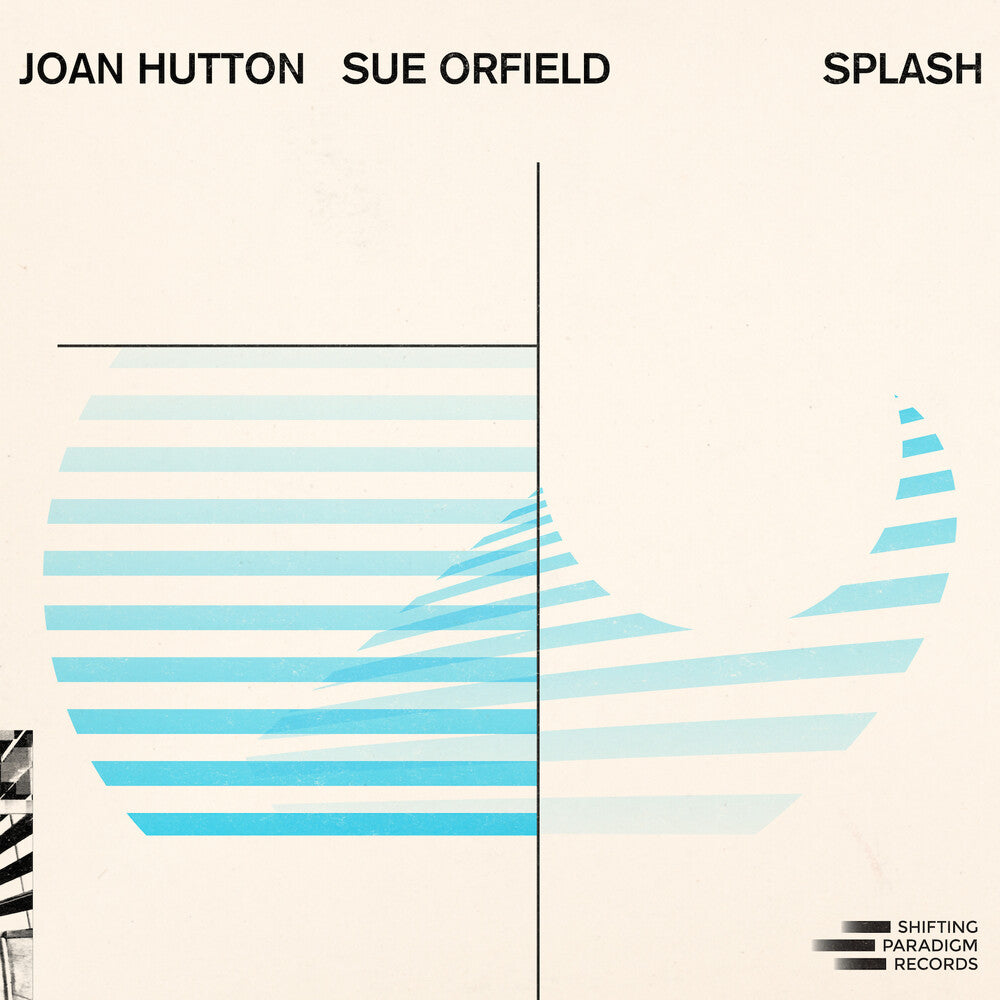 Joan Hutton  / Orfield,Sue- Splash (CD)-BoldPlay
