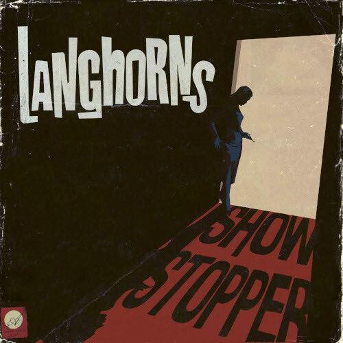 Langhorns- Showstopper (Vinyl)-BoldPlay