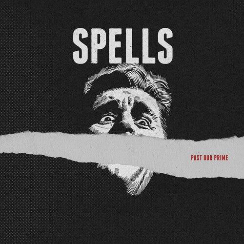 Spells- Past Our Prime (Vinyl)-BoldPlay