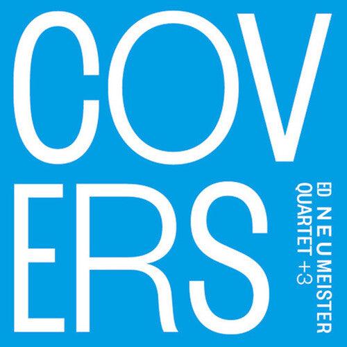 Ed Neumeister- Covers (CD)-BoldPlay