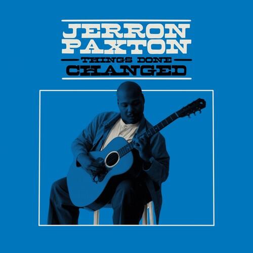 Jerron Paxton- Things Done Changed (Vinyl)-BoldPlay