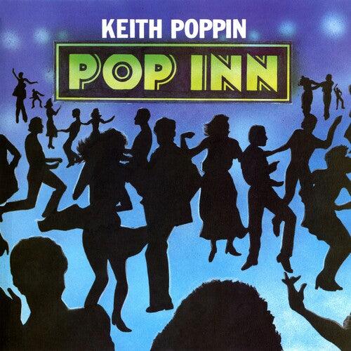 Keith Poppin- Pop Inn (Vinyl)-BoldPlay