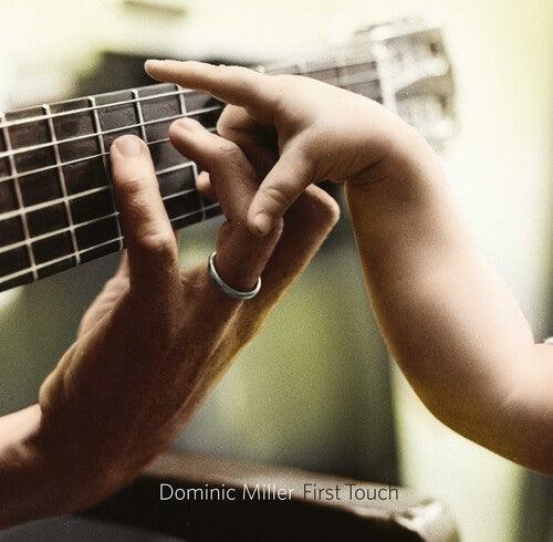 Dominic Miller- First Touch (CD)-BoldPlay