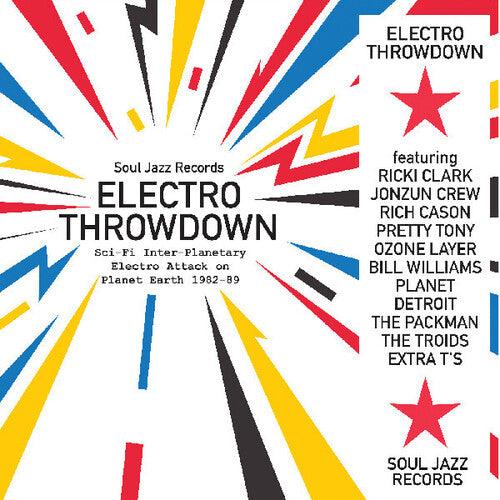 Soul Jazz Records Presents- Electro Throwdown - Sci-fi Inter-planetary Electra Attack on Planet    Earth 1982-89 (Vinyl)-BoldPlay