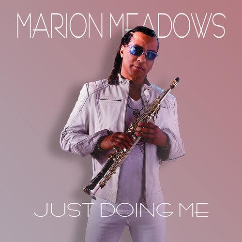 Marion Meadows- Just Doing Me (CD)-BoldPlay