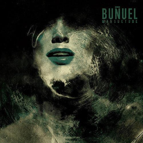 Bunuel- Mansuetude (Vinyl)-BoldPlay