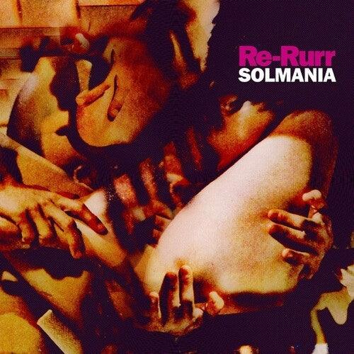 Solmania- Re-Rurr (Vinyl)-BoldPlay