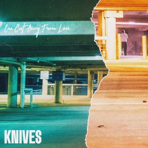 Knives Fl- One Cut Away From Love (Vinyl)-BoldPlay