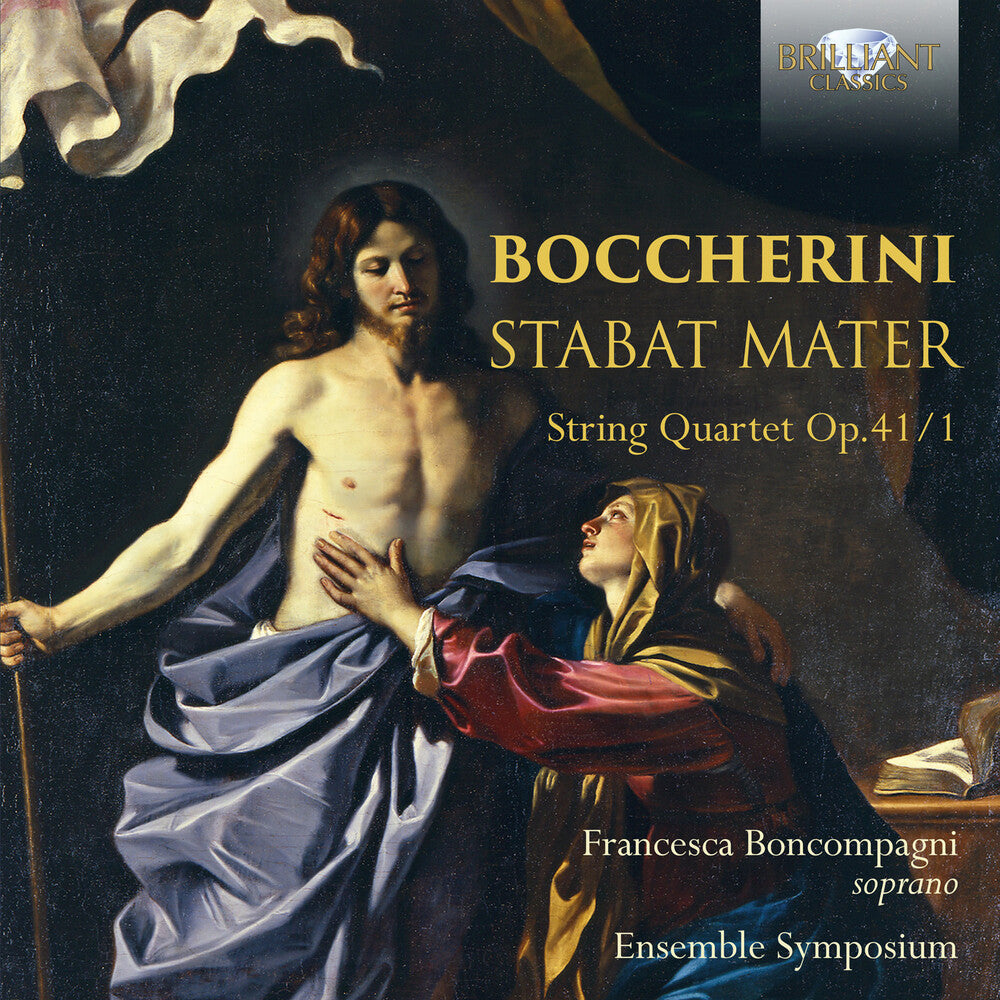 Boccherini / Francesca Boncompagni / Ensemble Sym- Boccherini: Stabat Mater / String Quartet Op 41/1 (CD)-BoldPlay