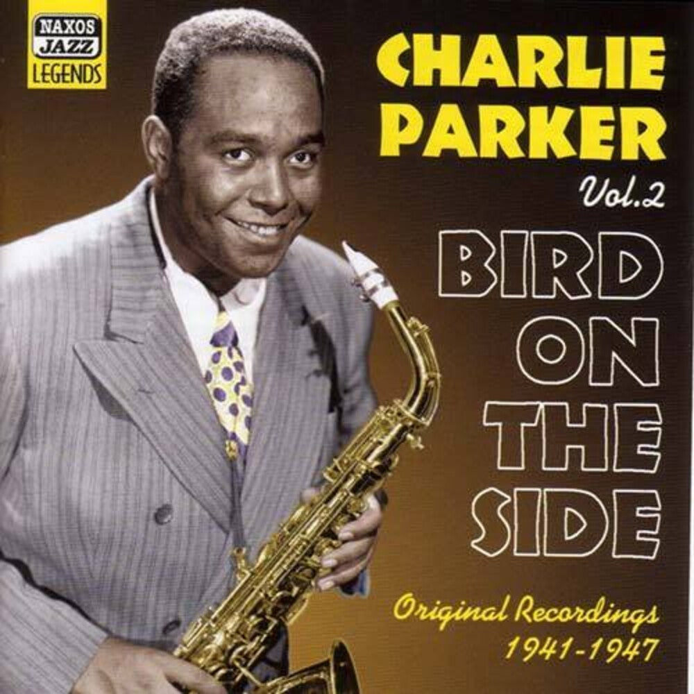 Charlie Parker- Vol. 2-Bird On The Side [Import] (CD)-BoldPlay