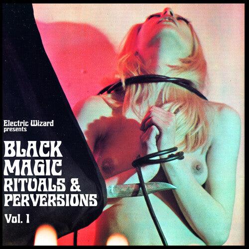 Electric Wizard- Black Magic Rituals & Perversions Vol. 1 (CD)-BoldPlay