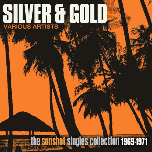 Various- Silver & Gold: The Sunshot Records Collection 1969-1971 (CD)-BoldPlay
