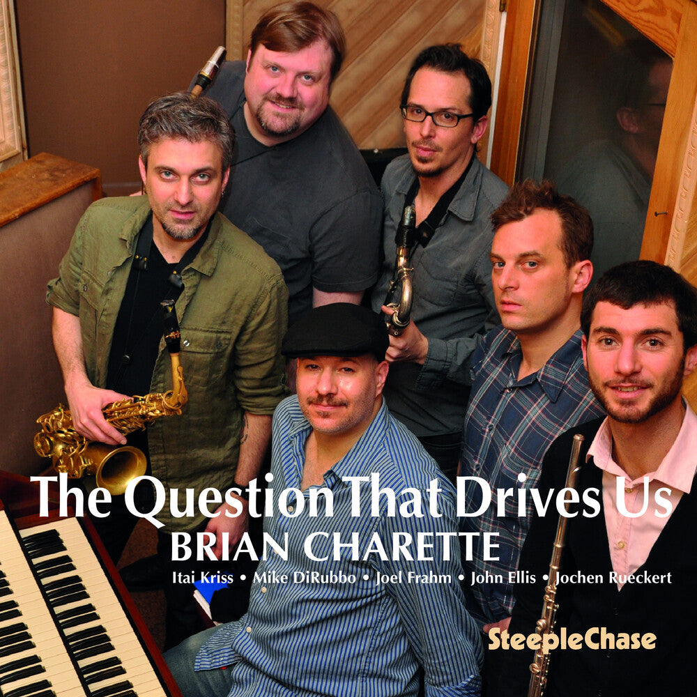 Brian Charette- Question That Drives Us (CD)-BoldPlay
