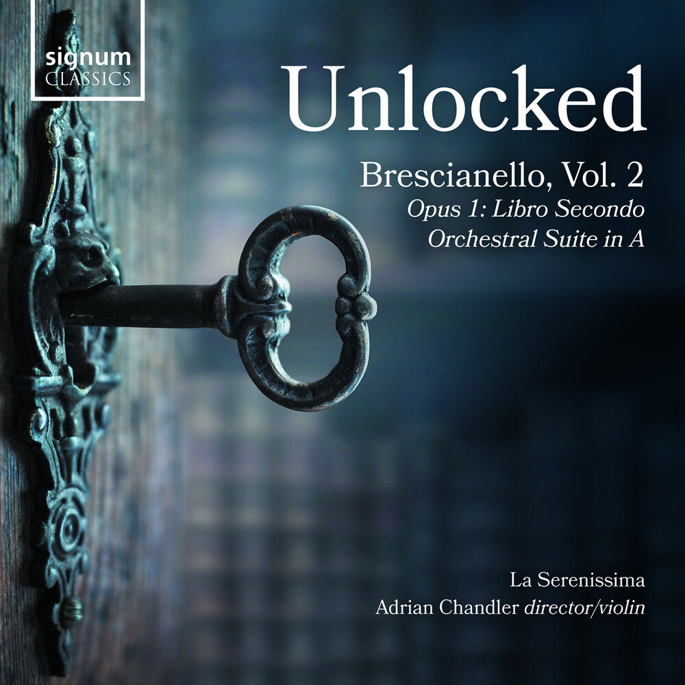 Brescianello / La Serenissima- Unlocked Vol. 2 - Opus 1 - Libro Secondo (CD)-BoldPlay
