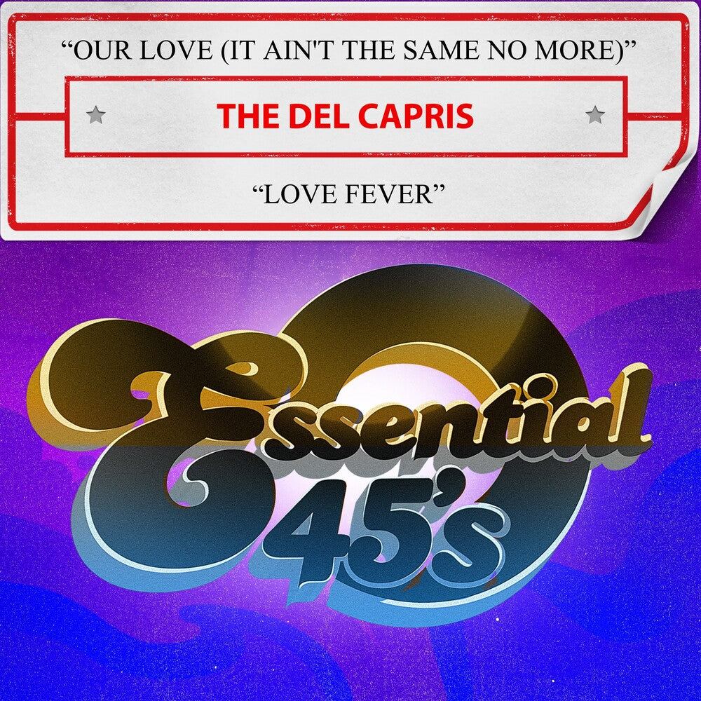 Del The Capris- Our Love (It Ain't The Same No More) / Love Fever (CD)-BoldPlay