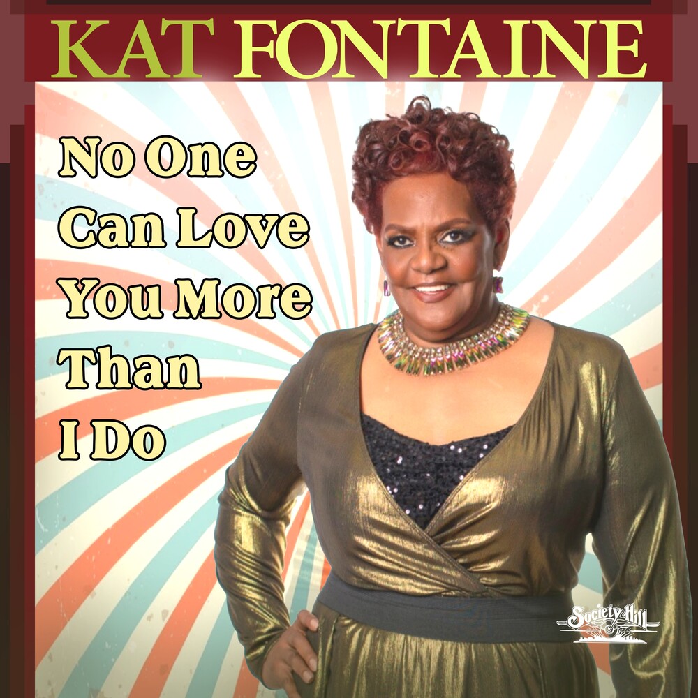 Kat Fontaine- No One Can Love You More Than I Do (Mod) (CD)-BoldPlay