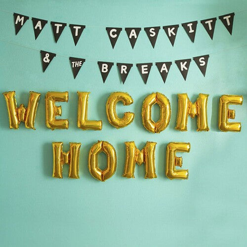 Matt Caskitt- Welcome Home (Vinyl)-BoldPlay