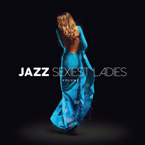 Various Artists- Jazz Sexiest Ladies Volume 3 / Various (CD)-BoldPlay
