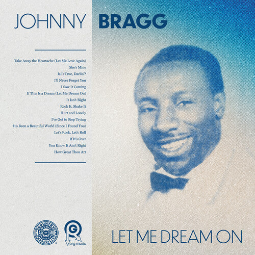 Johnny Bragg- Let Me Dream on (CD)-BoldPlay