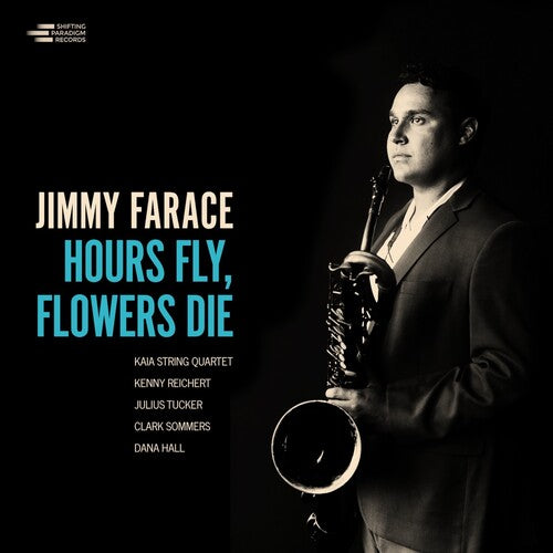 Jimmy Farace- Hours Fly, Flower Die (CD)-BoldPlay