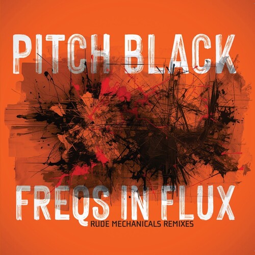Pitch Black- Freqs In Flux (CD)-BoldPlay