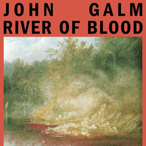 John Galm- River of Blood - Red (Vinyl)-BoldPlay