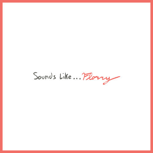 Florry- Sounds Like... (CD)-BoldPlay