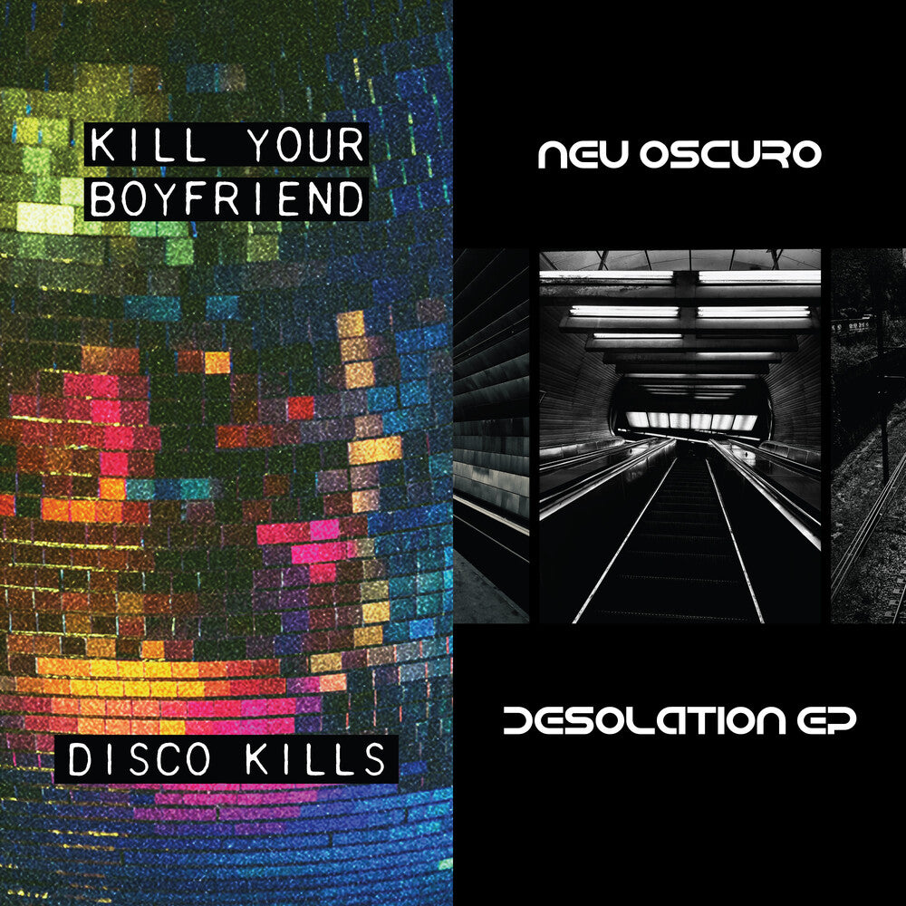 Kill Your Boyfriend + Neu Oscuro- Disco Kills EP + Desolation EP (Vinyl)-BoldPlay