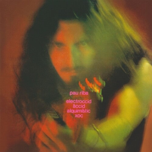 Pau Riba- Electroccid Accid Alquimistic Xoc (Vinyl)-BoldPlay