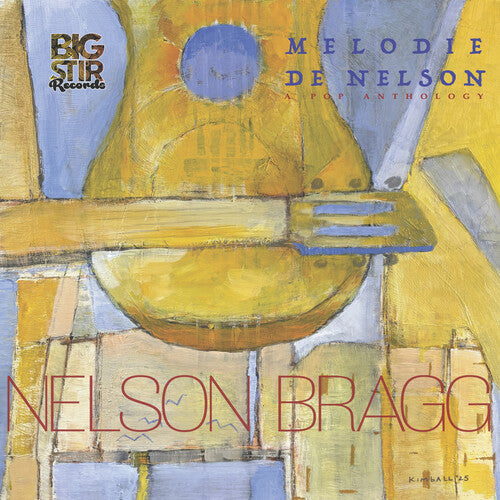 Nelson Bragg- Melodie De Nelson: A Pop Anthology (Vinyl)-BoldPlay