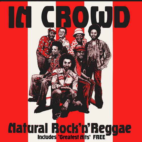The In Crowd- Natural Rock 'N' Reggae (CD)-BoldPlay