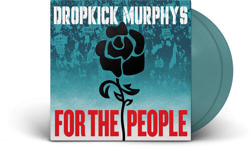 Dropkick Murphys- For the People (Indie Exclusive Jade Green Vinyl)-BoldPlay