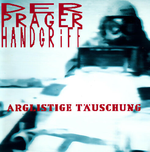 Der Prager Handgriff- Arglistige Tauschung (Vinyl)-BoldPlay