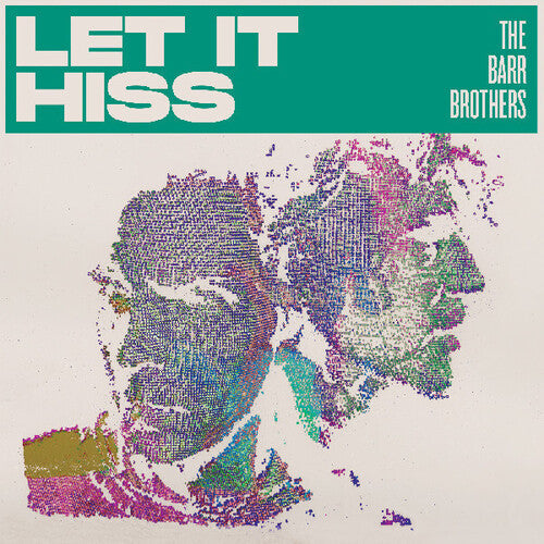 The Barr Brothers- Let It Hiss (Vinyl)-BoldPlay