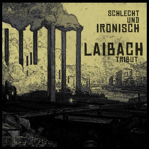 Laibach- Tribut: Schlecht Und Ironisch (Vinyl)-BoldPlay