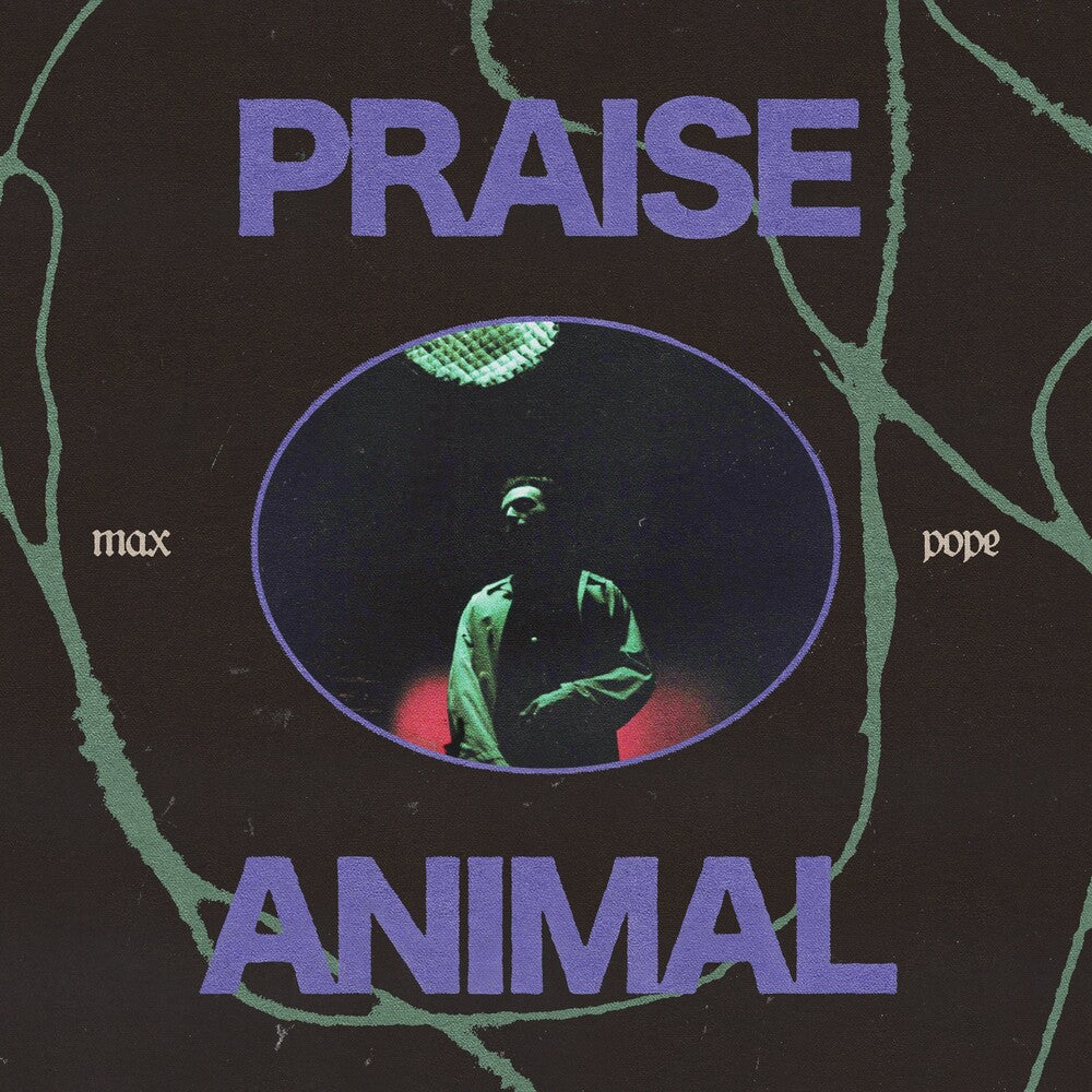 Max Pope- Praise Animal [Clear Vinyl]-BoldPlay