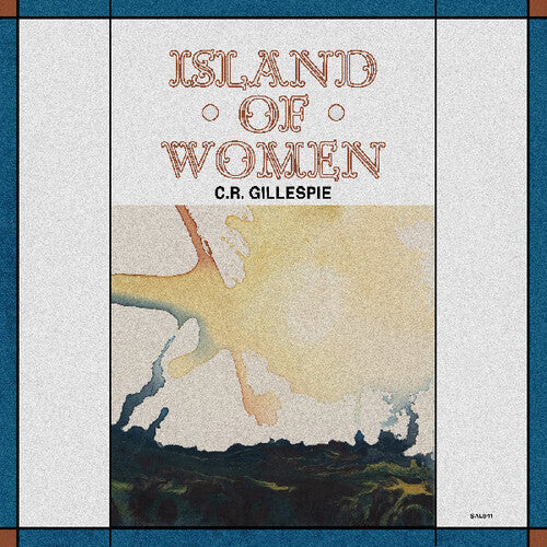 C.R. Gillespie- Island Of Women (Vinyl)-BoldPlay