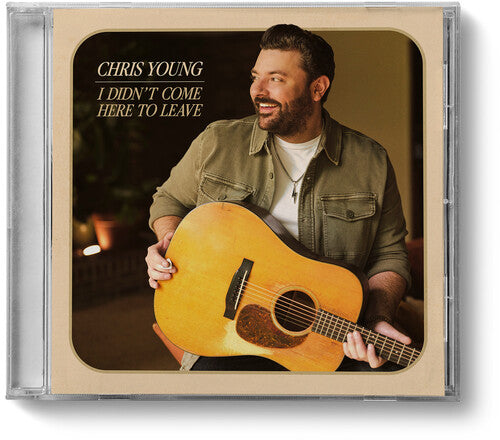 Chris Young- I Didn't Come Here To Leave (CD)-BoldPlay