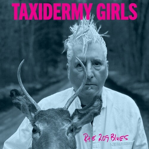 Taxidermy Girls- Rte 209 Blues (Vinyl)-BoldPlay