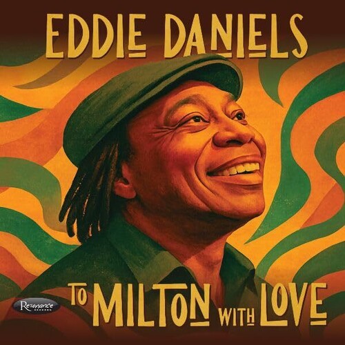 Eddie Daniels- To Milton With Love (CD)-BoldPlay
