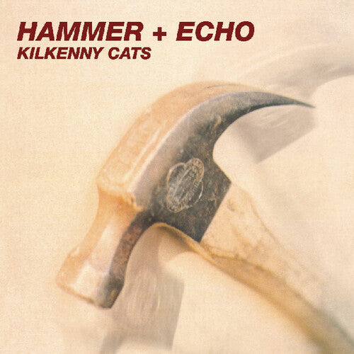 Kilkenny Cats- Hammer + Echo (Vinyl)-BoldPlay
