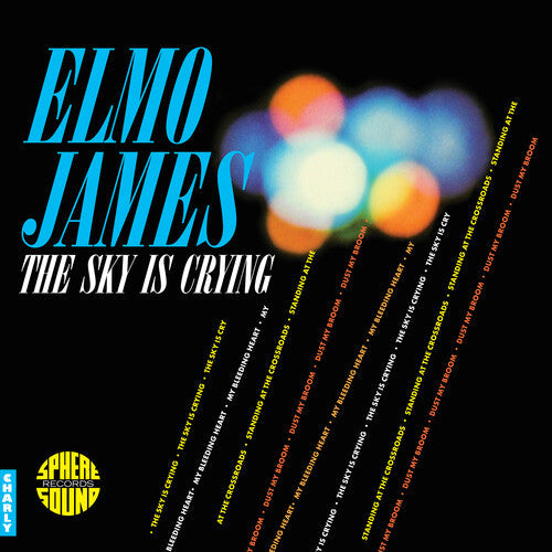 Elmo James- The Sky Is Crying (Vinyl)-BoldPlay
