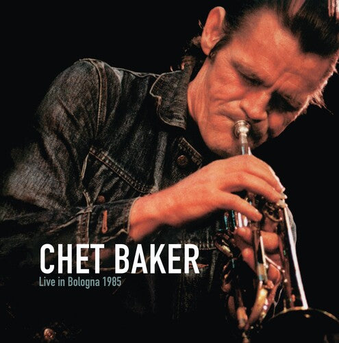 Chet Baker- Live in Bologna 1985 (CD)-BoldPlay