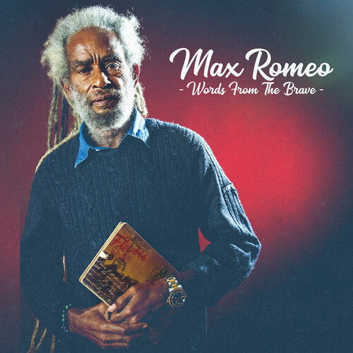 Max Romeo- Words From the Brave (CD)-BoldPlay