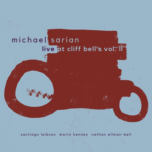 Michael Sarian- Live at Cliff Bell's Vol. II (CD)-BoldPlay