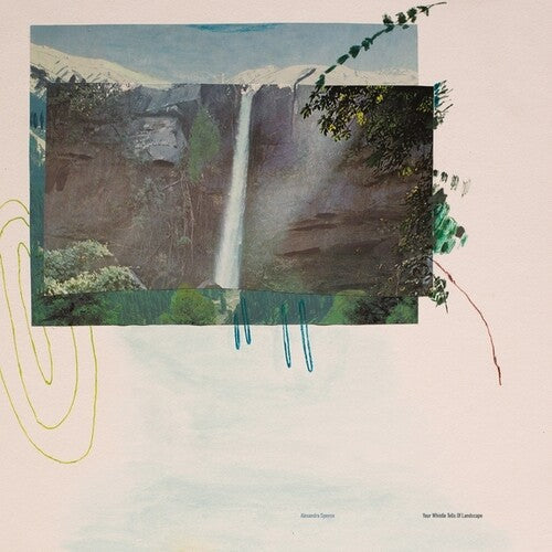 Alexandra Spence- Your Whistle Tells Of Landscape (Vinyl)-BoldPlay