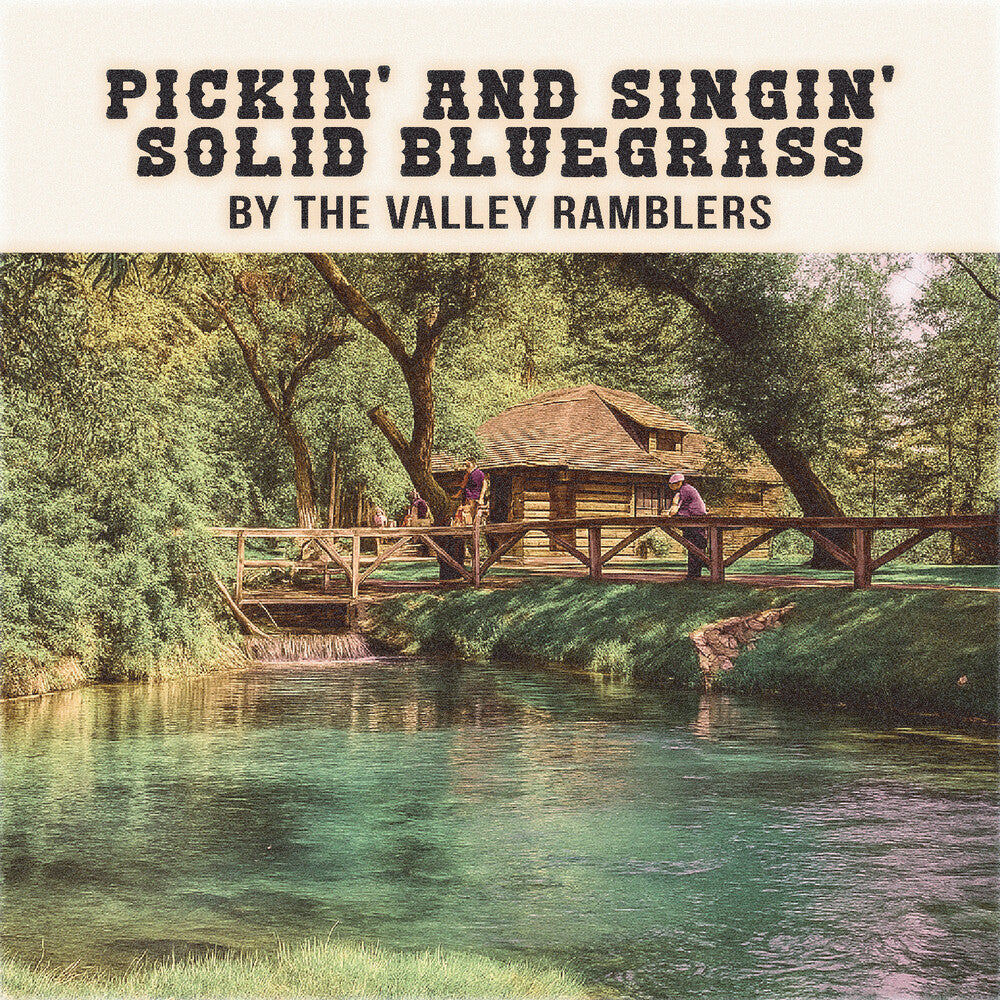 Valley Ramblers- Pickin' & Singin' Solid Bluegrass (Mod) (CD)-BoldPlay